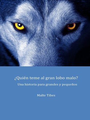cover image of ¿Quién teme al gran lobo malo?